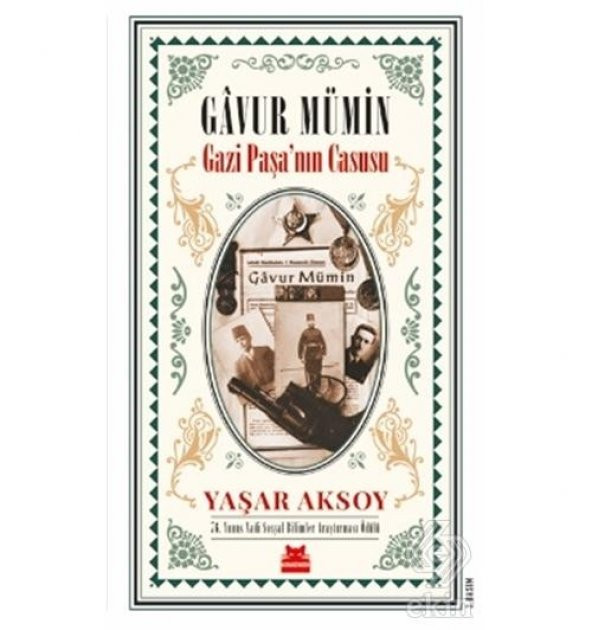Gavur Mümin - Gazi Paşa’nın Casusu - 1