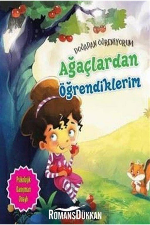 Ağaçlardan Öğrendiklerim - Doğadan Öğreniyorum - 1