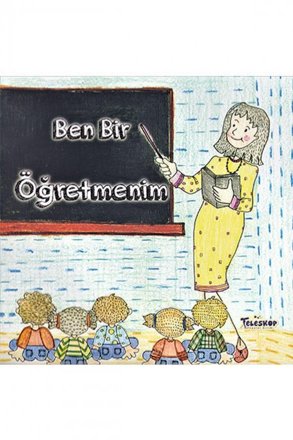 Ben Bir Öğretmenim