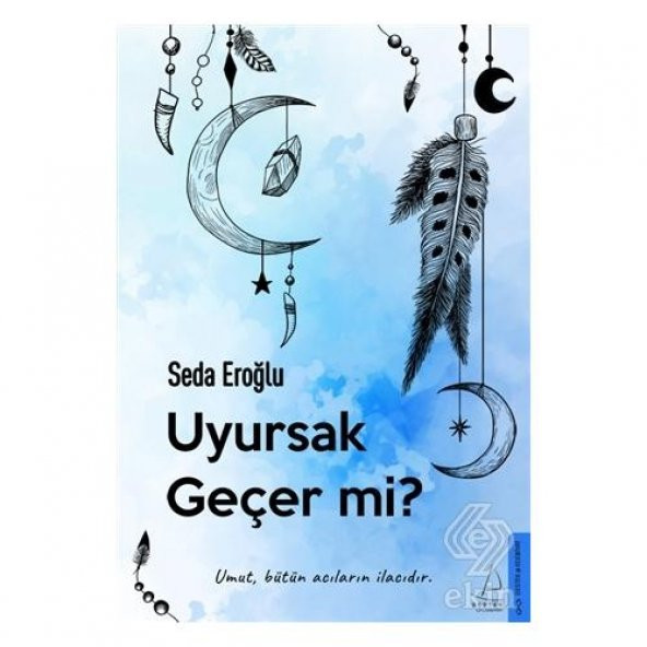 Uyursak Geçer Mi?