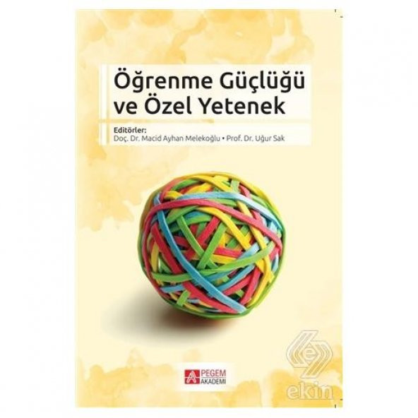 Öğrenme Güçlüğü ve Özel Yetenek