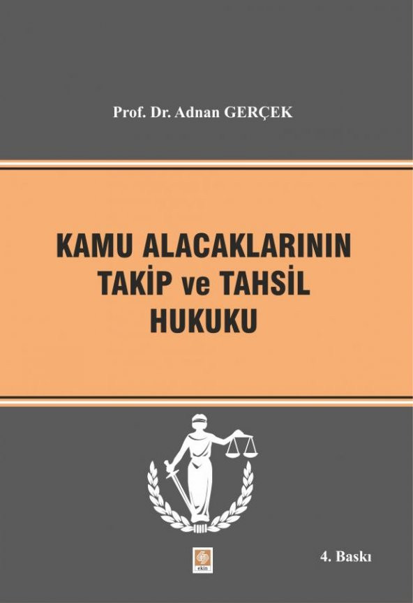 Kamu Alacaklarının Takip ve Tah.Huk.4.Baskı - 2