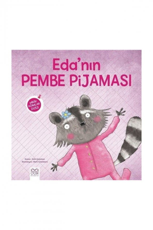 Edanın Pembe Pijaması - Minik Adımlar Dizisi