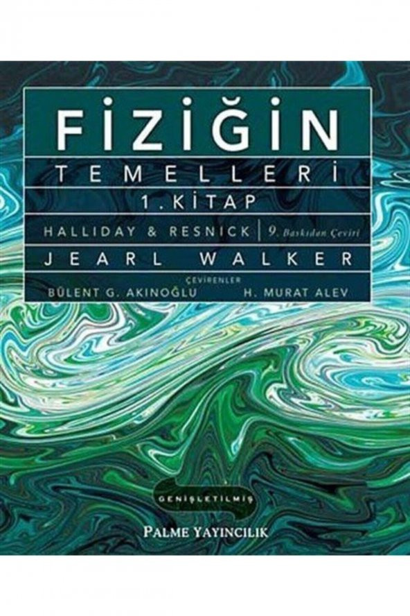Fiziğin Temelleri 1. Kitap