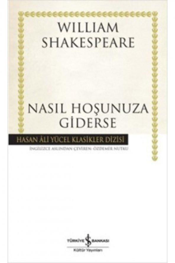 Nasıl Hoşunuza Giderse