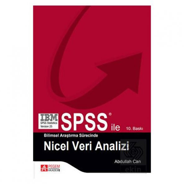 SPSS ile Bilimsel Araştırma Süresince Nicel Veri A