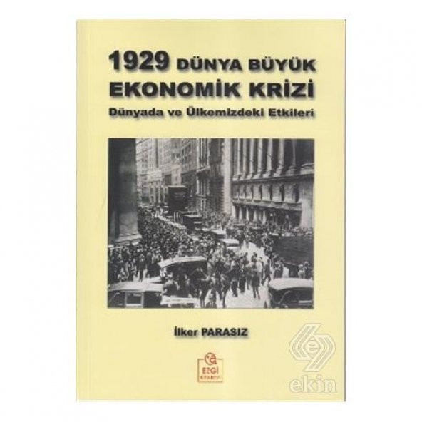 1929 Dünya Büyük Ekonomik Krizi