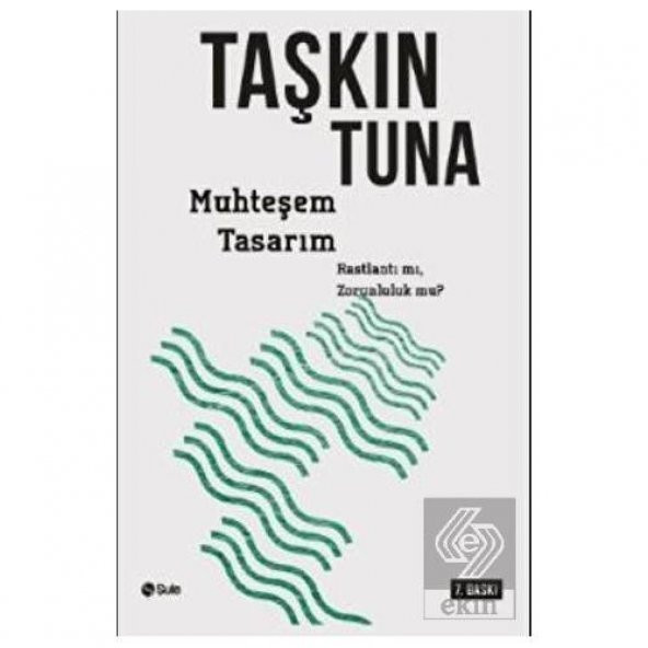 Muhteşem Tasarım - 1