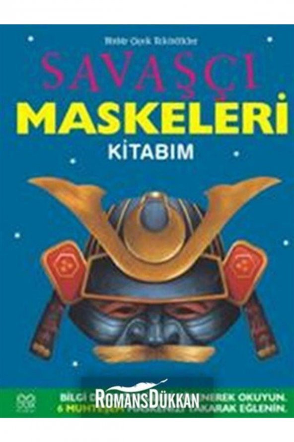 Savaşçı Maskeleri Kitabım
