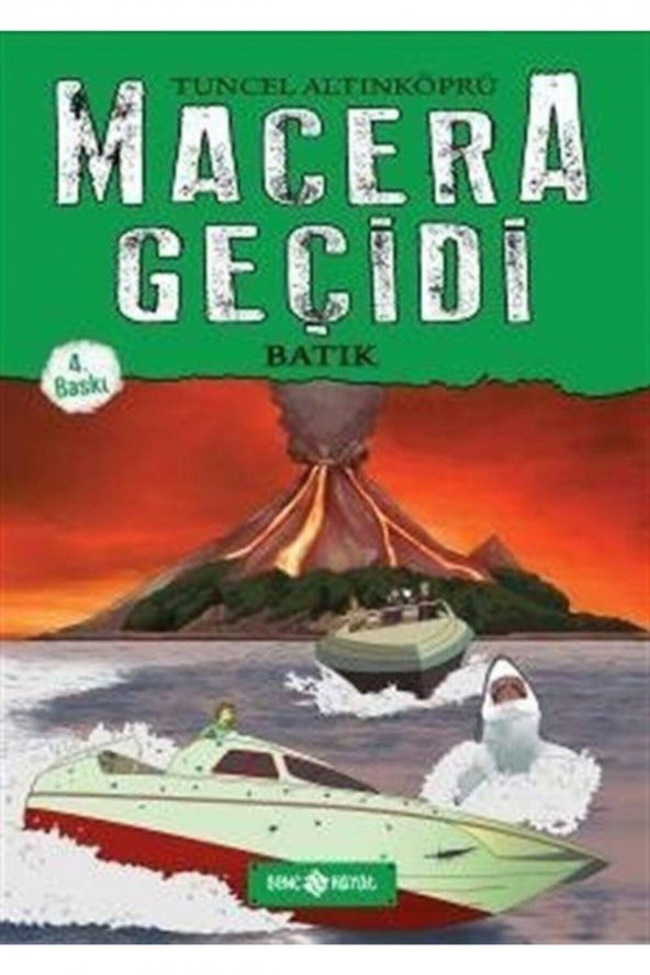 Macera Geçidi - Batık