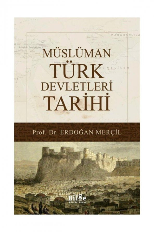 Müslüman Türk Devletleri Tarihi