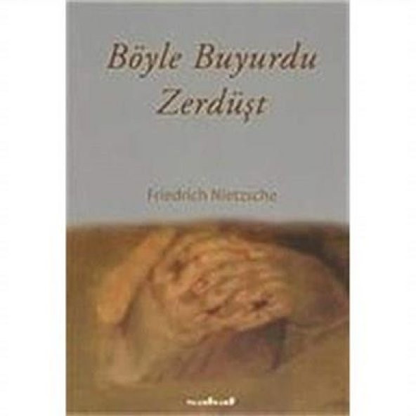 Böyle Buyurdu Zerdüşt