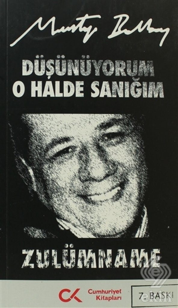 Düşünüyorum O Halde Sanığım Zulümname - 1