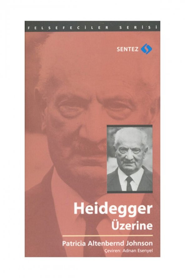 Heidegger Üzerine