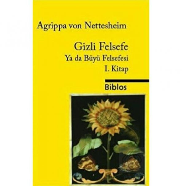 Gizli Felsefe Ya da Büyü Felsefesi 1. Kitap