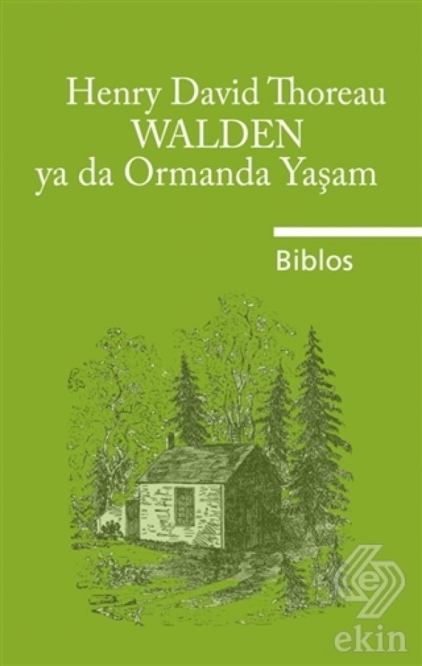 Walden Ya Da Ormanda Yaşam