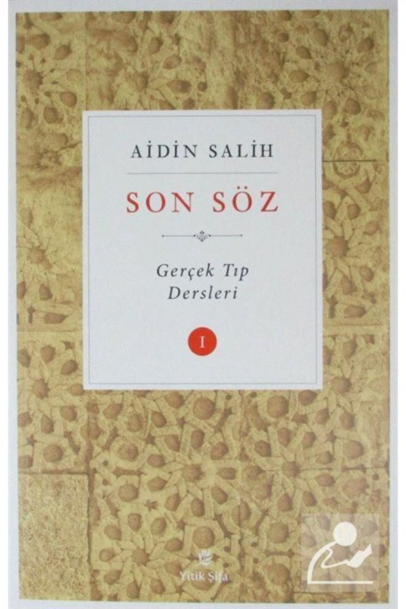 Son Söz - Cilt 1