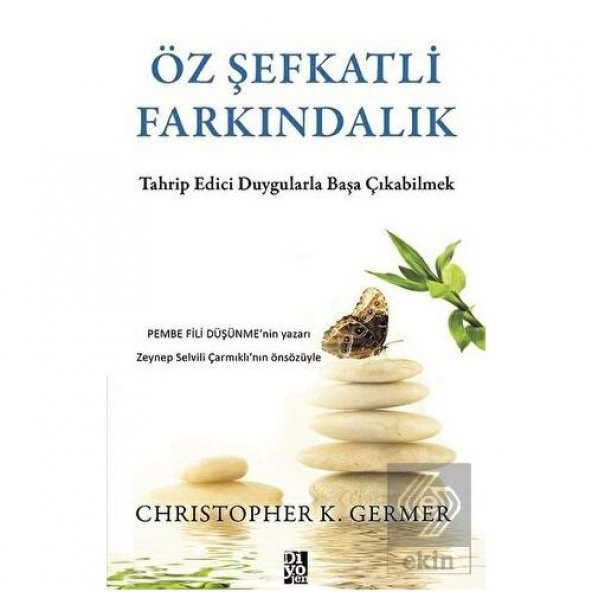 Öz Şefkatli Farkındalık