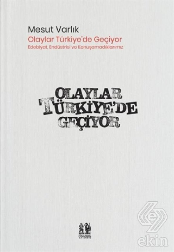 Olaylar Türkiye’de Geçiyor