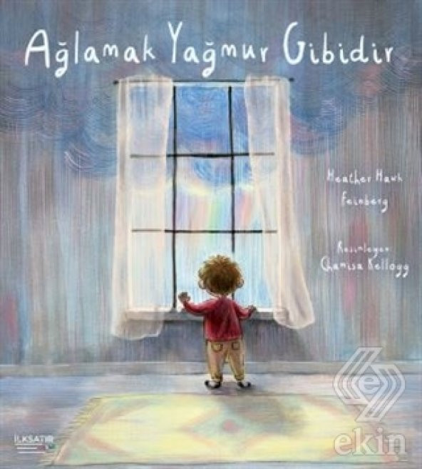 Ağlamak Yağmur Gibidir