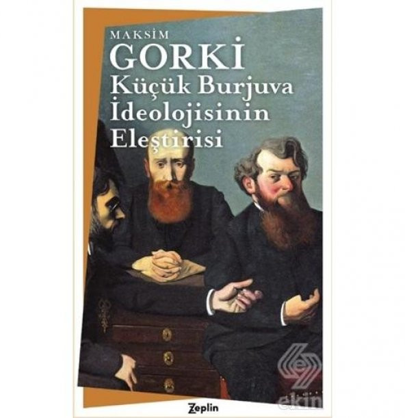 Küçük Burjuva İdeolojisinin Eleştirisi