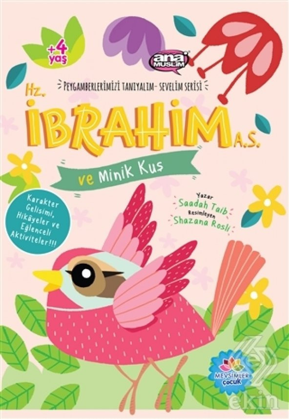 Hz. İbrahim (a.s) ve Minik Kuş - Peygamberlerimizi
