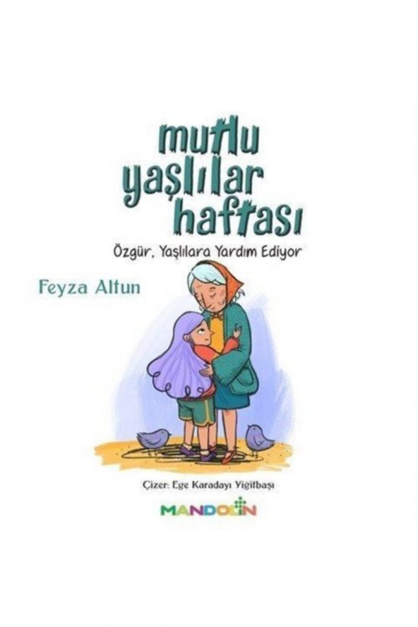 Mutlu Yaşlılar Haftası