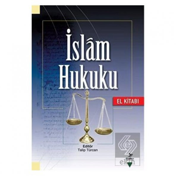 İslam Hukuku (El Kitabı)