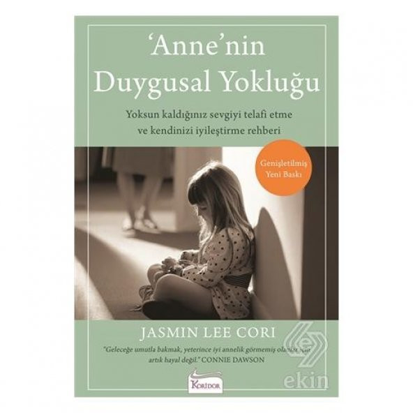Anne’nin Duygusal Yokluğu - 1