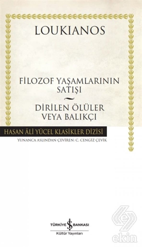 Filozof Yaşamlarının Satışı - Dirilen Ölüler veya