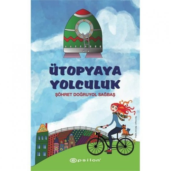 Ütopyaya Yolculuk - 2