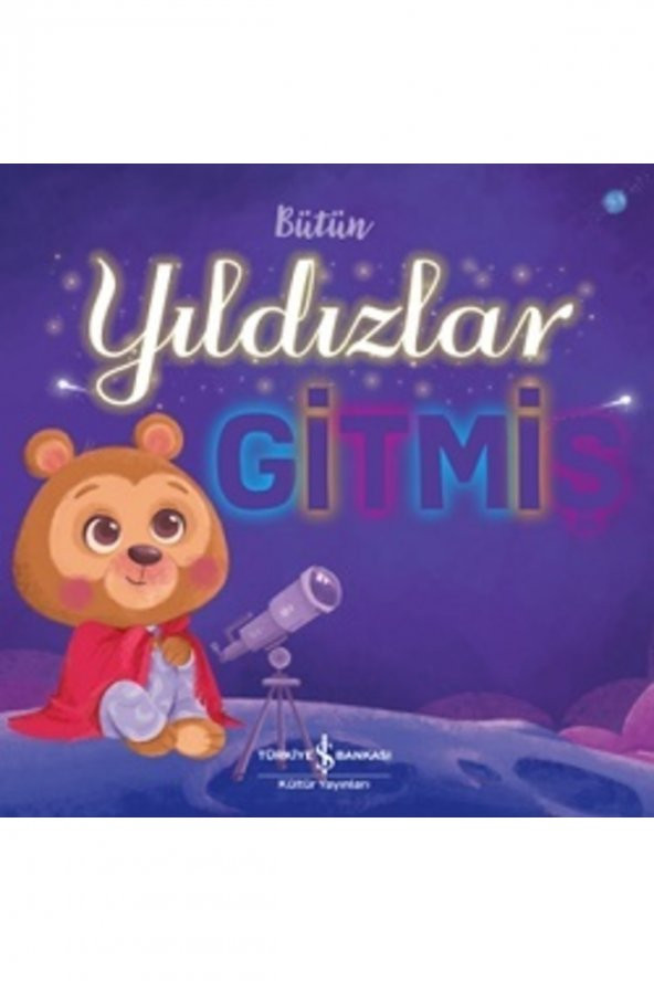 Bütün Yıldızlar Gitmiş