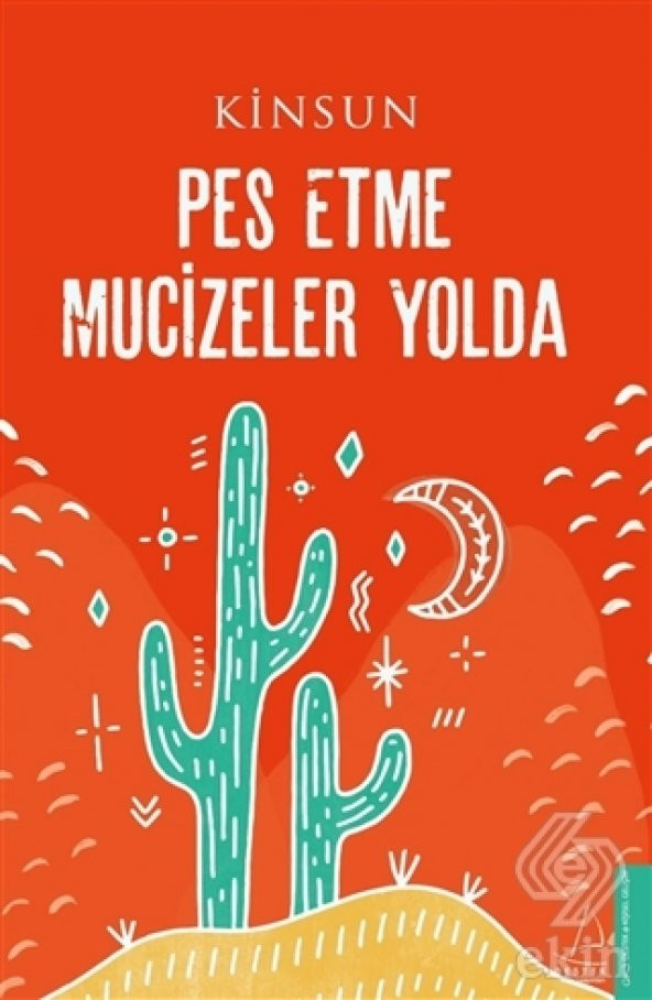 Pes Etme Mucizeler Yolda - 2