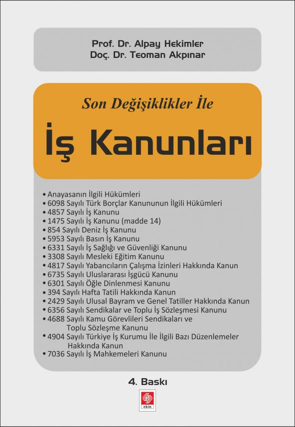 Son Değişiklikler ile İş Kanunları Alpay Hekimler