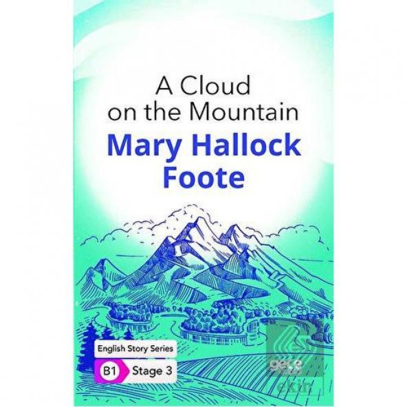 A Cloud on the Mountain - İngilizce Hikayeler B1 S