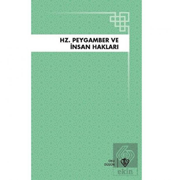 Hz. Peygamber ve İnsan Hakları