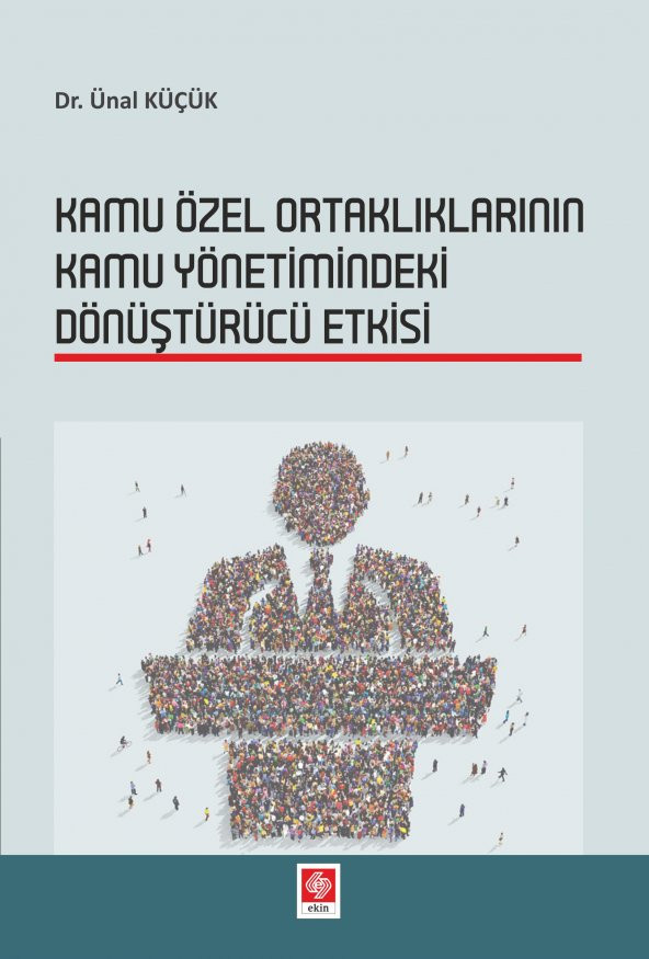 Kamu Özel Ortaklıklarının Kamu Yön.Dönüştürü Etki.