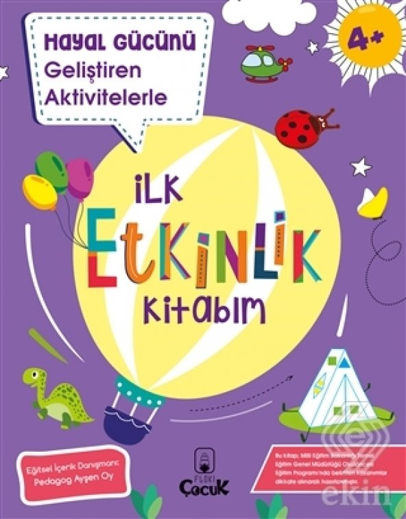 Hayal Gücünü Geliştiren Aktivitelerle İlk Etkinlik