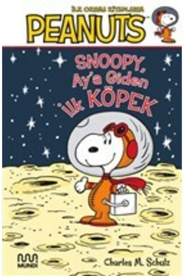Peanuts: Ay’a Giden İlk Köpek - 1