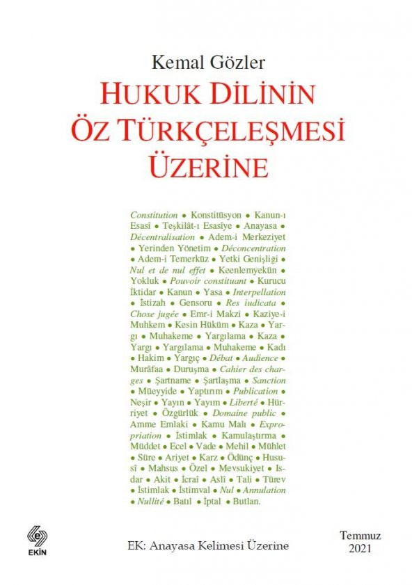 Hukuk Dilinin Öz Türkçeleşmesi Üzerine Kemal Gözler - 1