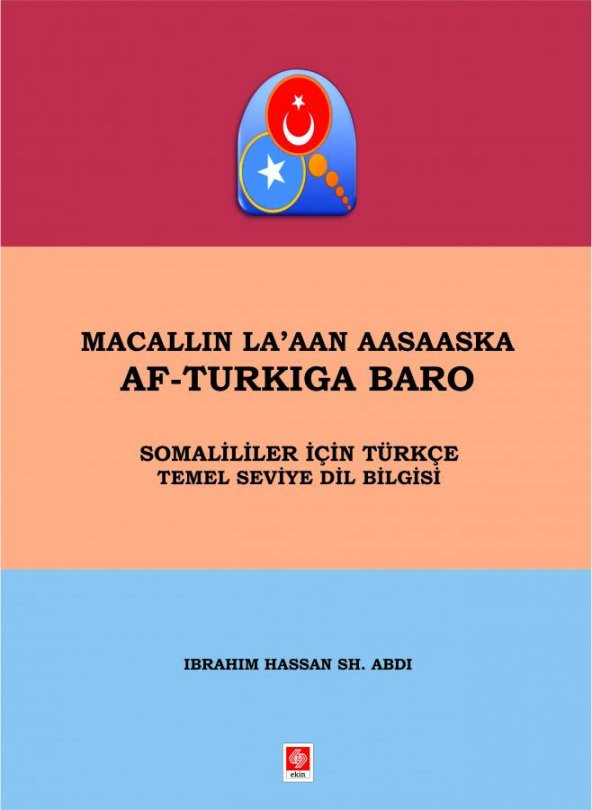 Macallın Laaan Aasaaska Af-Turkıga Baro Somaliler İçin Türkçe Temel Seviye Dil Bilgisi - 2