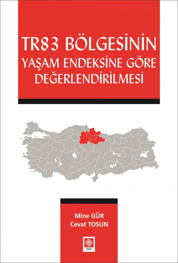 Tr83 Bölgesinin Yaşam Endeksine Göre Değerlendirilmesi Mine Gür - 1