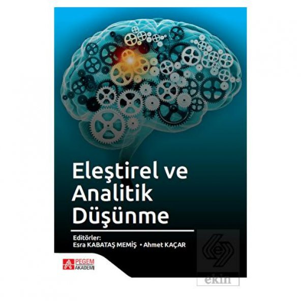 Eleştirel ve Analitik Düşünme