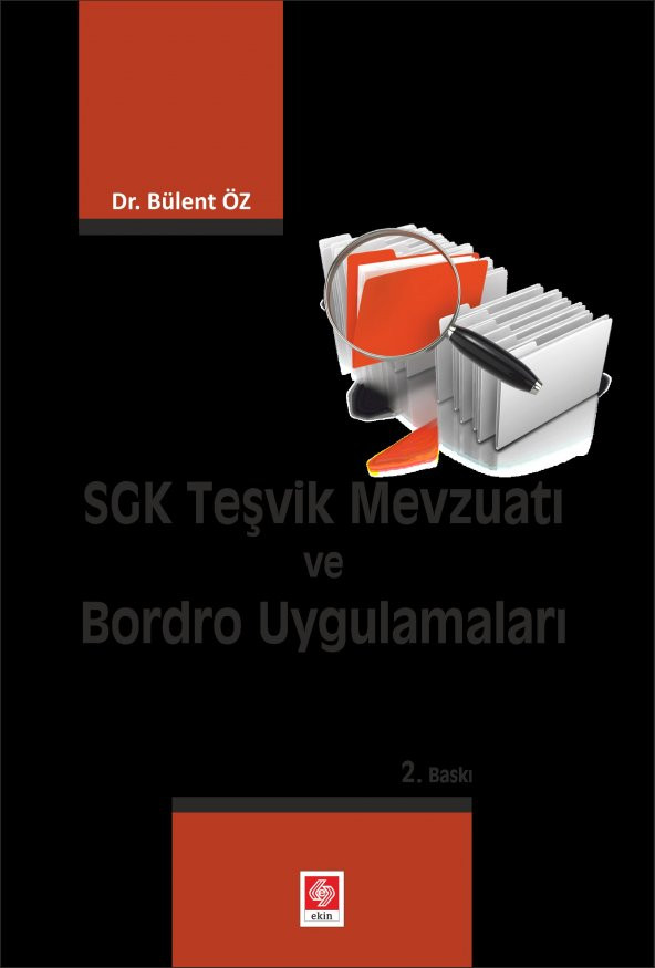 Sgk Teşvik Mevzuatı ve Bordro Uygulamaları Bülent Öz - 1