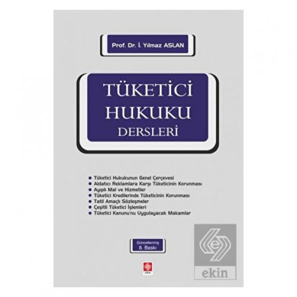Tüketici Hukuku Dersleri 8.Baskı - 2