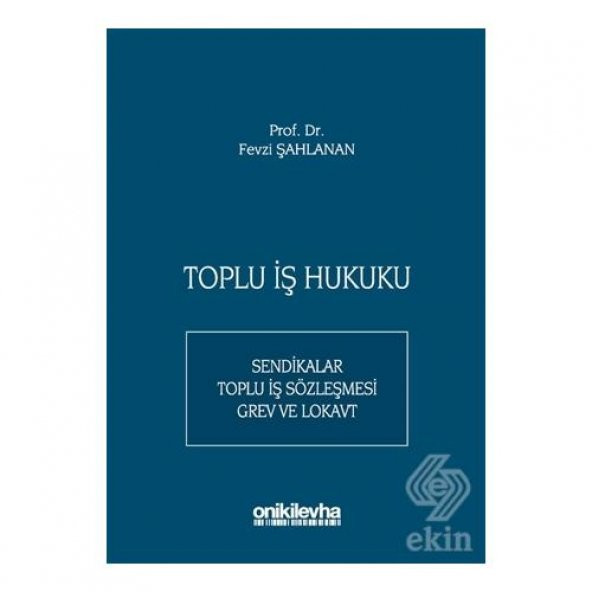 Toplu İş Hukuku - 1