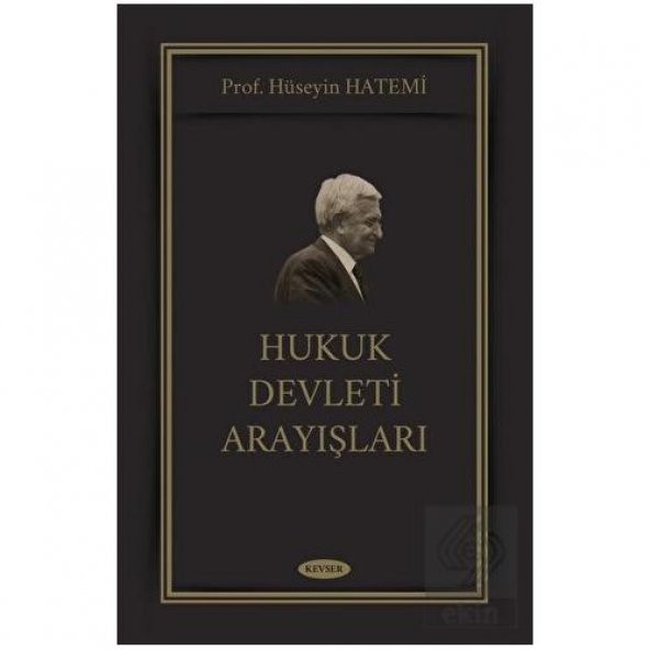 Hukuk Devleti Arayışları - 1