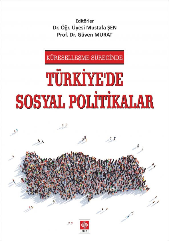 Türkiyede Sosyal Politikalar Mustafa Şen - 1