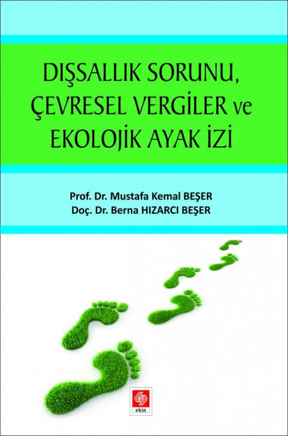 Dışsallık Sorunu Çevresel Vergiler ve Ekolojik Ayak İzi Mustafa Kemal Beşer - Resim 2