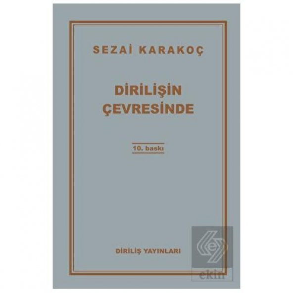 Dirilişin Çevresinde - 1